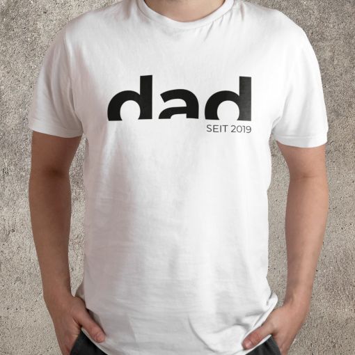 Motiv: dad seit... | T-Shirt
